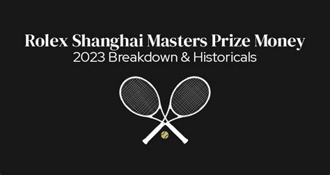 rolex shanghai masters 2023 prize money